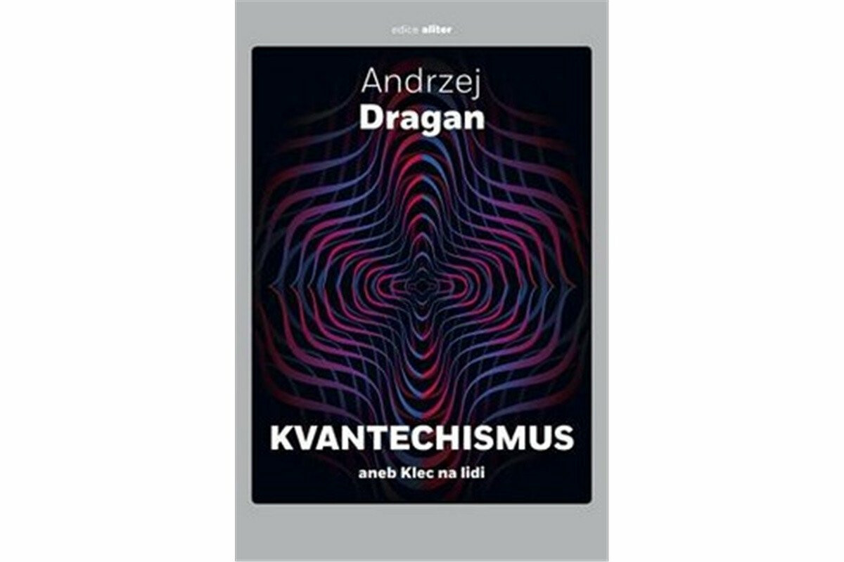 Kvantechismus - Andrzej Dragan