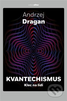 Kvantechismus (Klec na lidi)