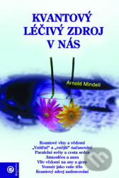 Kvantový léčivý zdroj v nás