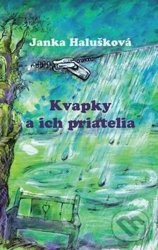 Kvapky a ich priatelia