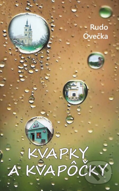 Kvapky a kvapôčky