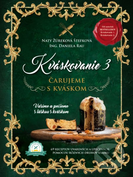 Kváskovanie 3 (Čarujeme s kváskom)