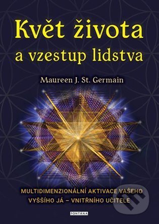 Květ života a vzestup lidstva