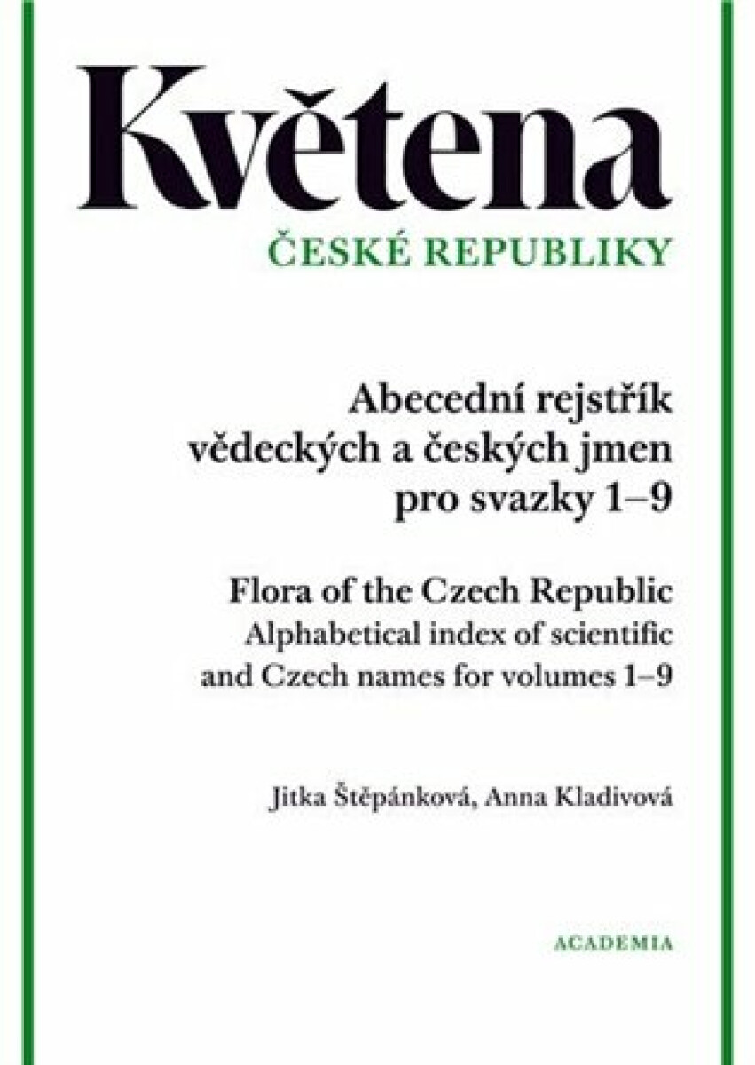 Květena České republiky - Jitka Štěpánková, Anna Kladivová
