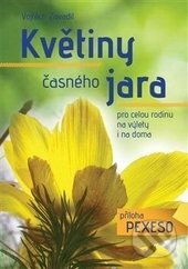 Květiny časného jara pro celou rodinu