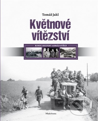 Květnové vítězství (Konec skupiny armád Střed)