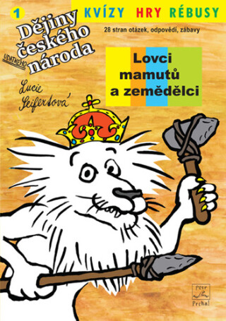 Kvízy, hry rébusy 1 Lovci mamutů a zemědělci