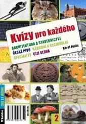 Kvízy pro každého 2 (Architektura a stavebnictvi - české pivo - národní a regionální speciality