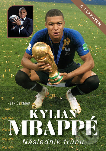 Kylian Mbappé (Následník trůnu (s plakátem))