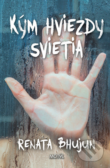 Kým hviezdy svietia