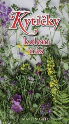 Kytičky kolem nás