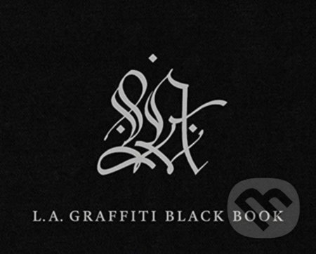 L.A. Graffiti Black Book