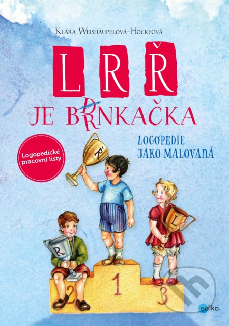 L, R, Ř je brnkačka (Logopedie jako malovaná)