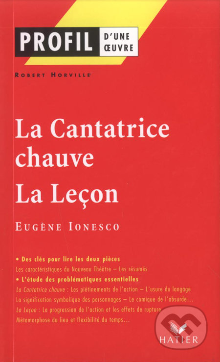 La Cantatrice chauve - La Leçon d'Eugène Ionesco