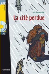 La cité perdue A2 (+ CD Audio)