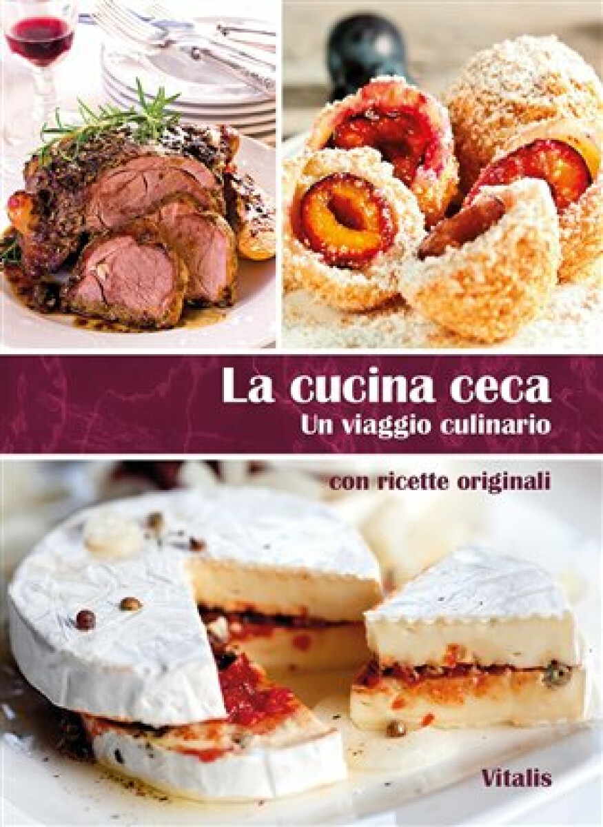 La cucina ceca (Un viaggio culinario con ricette originali) - kniha z kategorie Odborné a naučné