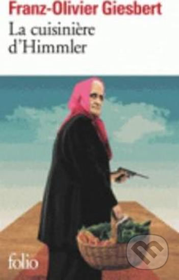La Cuisiniere D´himmler