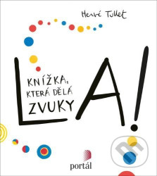 La! (Knížka, která dělá zvuky)