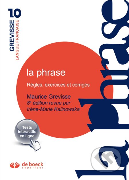 La phrase (Regles, exercices et corriges)