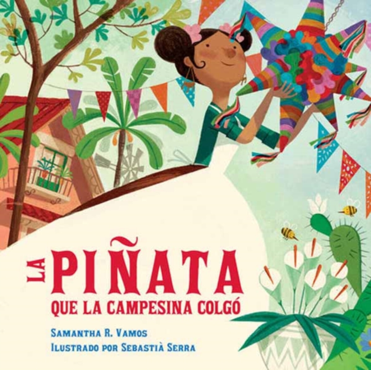 La pinata que la campesina colgo