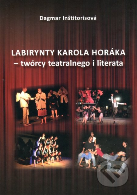 Labirynty Karola Horáka