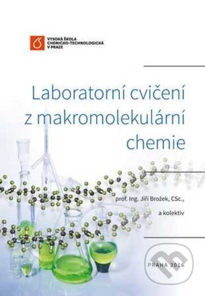 Laboratorní cvičení z makromolekulární chemie