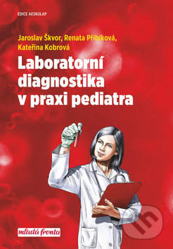Laboratorní diagnostika v praxi pediatra