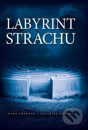 Labyrint strachu