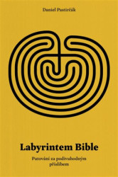 Labyrintem Bible (Putování za podivuhodným příslibem) - kniha z kategorie Náboženská literatura