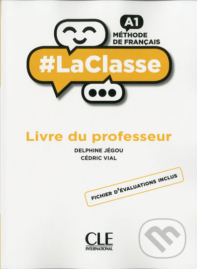 LaClasse A1: Livre du professeur