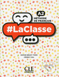 LaClasse A2: Livre de l´éleve + DVD - Bruzy-Todd Sophie