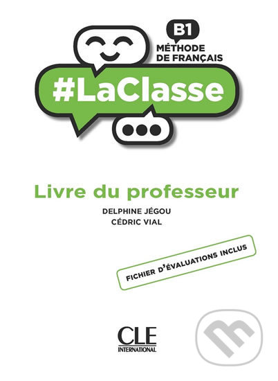 LaClasse B1: Livre du professeur