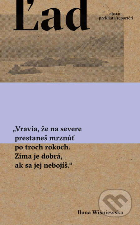 Ľad (Z grónskeho ostrova)