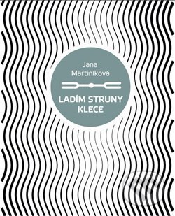 Ladím struny klece