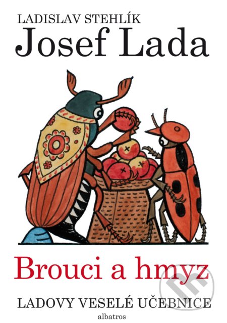 Ladovy veselé učebnice: Brouci a hmyz