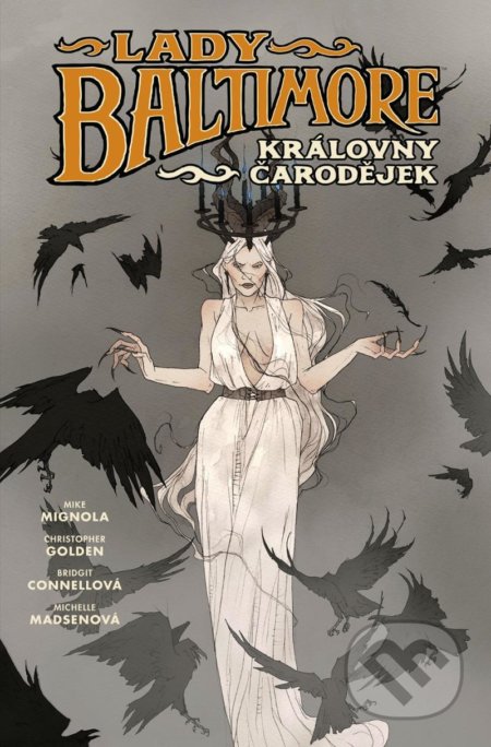 Lady Baltimore 1 (Královny čarodějek)
