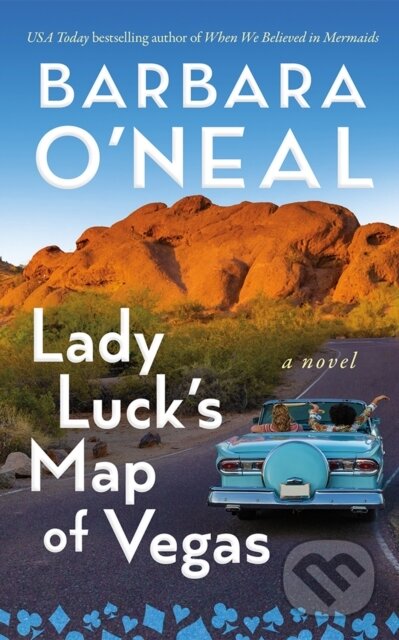 Lady Luck's Map of Vegas (A Novel)
