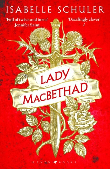 Lady MacBethad - Isabelle Schuler