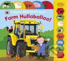 Ladybird Big Noisy Book: Farm Hullaballoo!