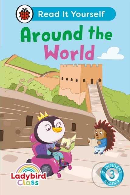 Ladybird Class Around the World: Read It Yourself