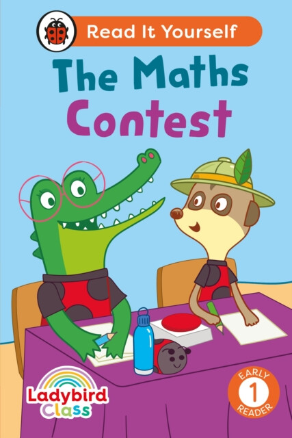 Ladybird Class - The Maths Contest: Read It Yourself - Level 1 Early Reader