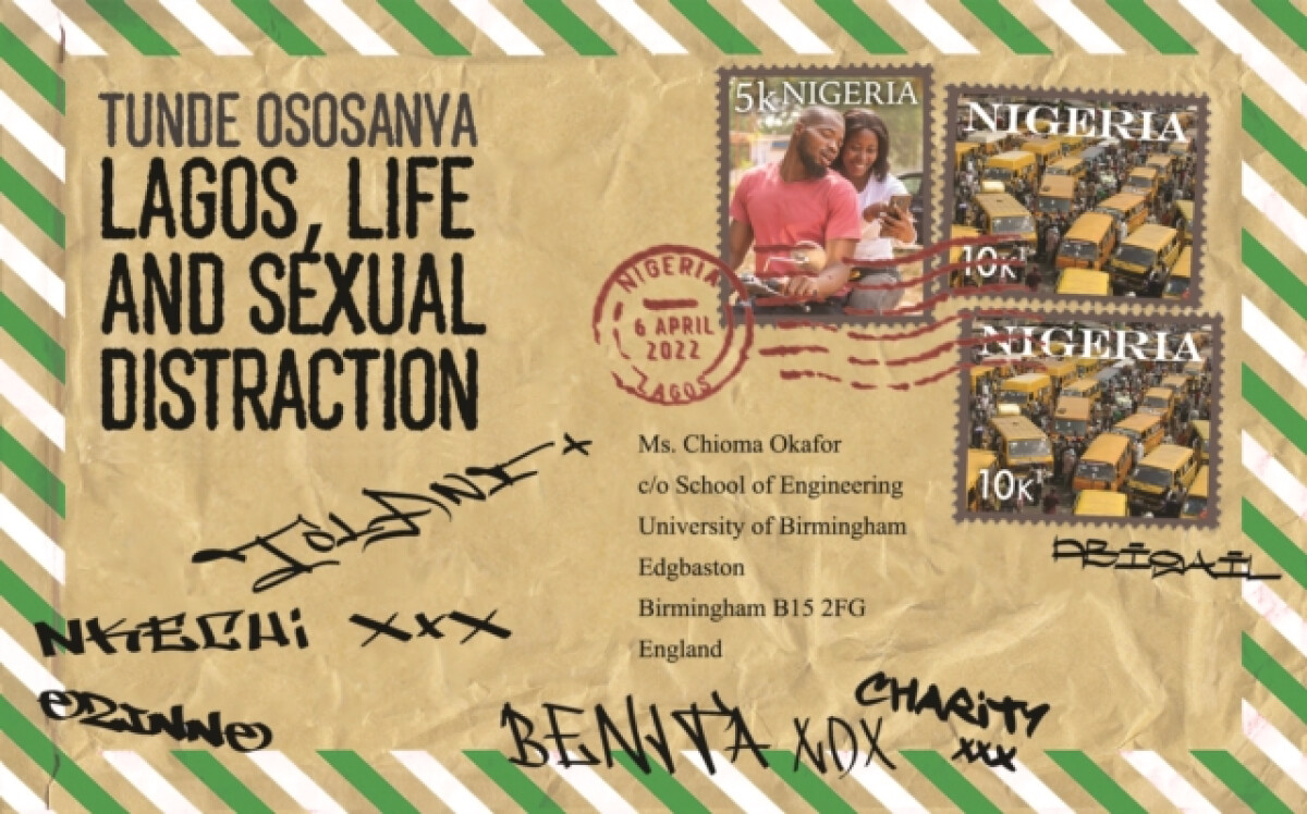 Lagos, Life and Sexual Distraction