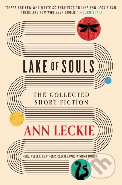Lake of Souls (The Collected Short Fiction)