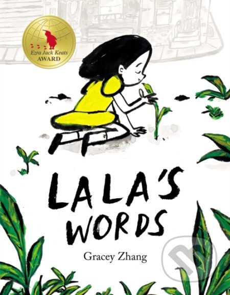 Lala's Words (A Story of Planting Kindness)