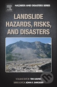 Landslide Hazards, Risks, and Disasters