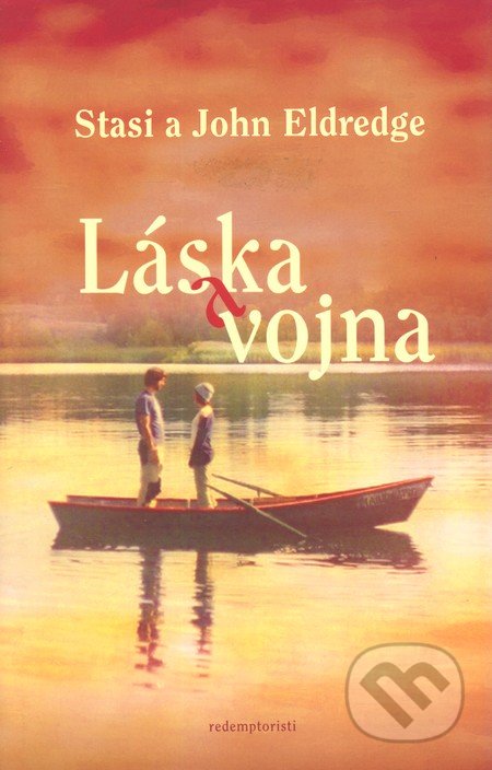 Láska a vojna