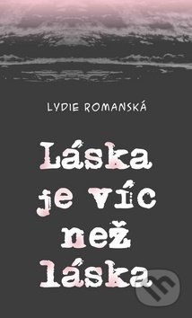 Láska je víc než láska