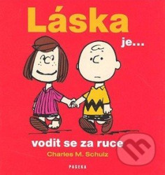 Láska je ... vodit se za ruce