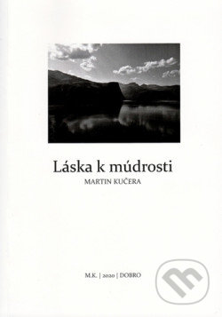 Laska k mudrosti
