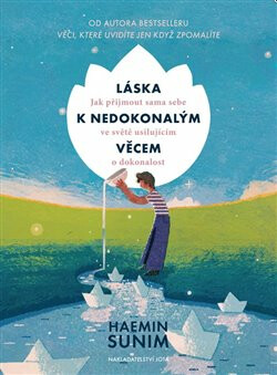Láska k nedokonalým věcem